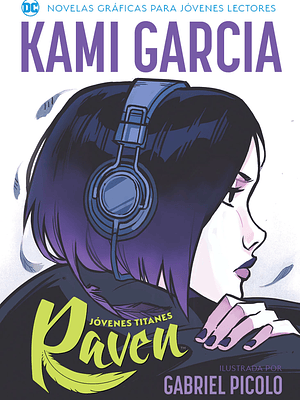 JOVENES LECTORES - JOVENES TITANES: RAVEN - OVNIPRESS
