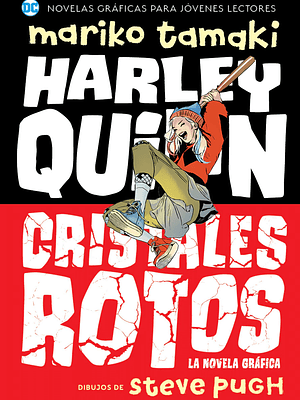 JOVENES LECTORES - HARLEY QUINN: CRISTALES ROTOS - OVNIPRESS