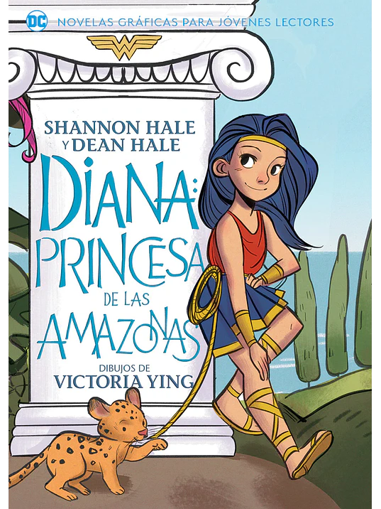 JOVENES LECTORES - DIANA: PRINCESA DE LAS AMAZONAS - OVNIPRESS 1