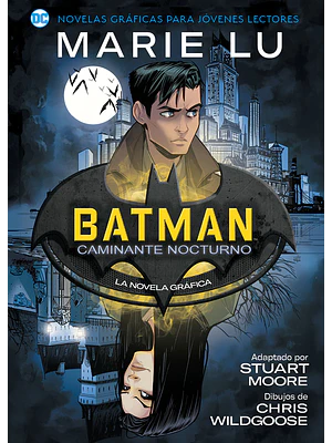 JOVENES LECTORES - BATMAN: CAMINANTE NOCTURNO - OVNIPRESS