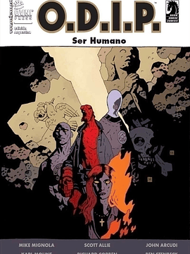 HELLBOY: O.D.I.P. - SER HUMANO - OVNIPRESS