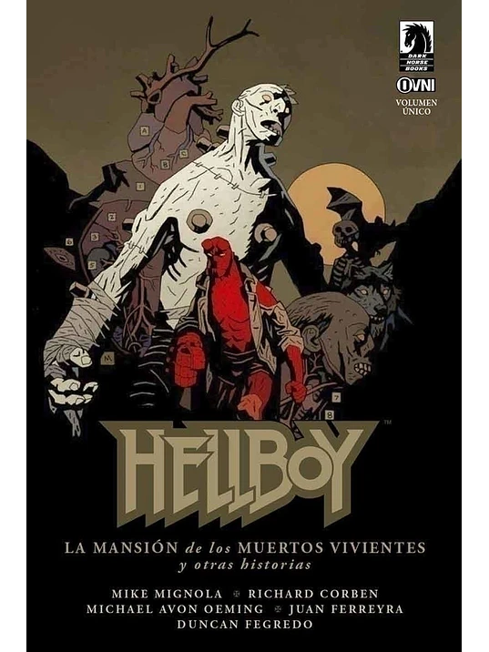 HELLBOY: LA MANSION DE LOS MUERTOS VIVIENTES Y OTRAS HISTORIAS - OVNIPRESS 1