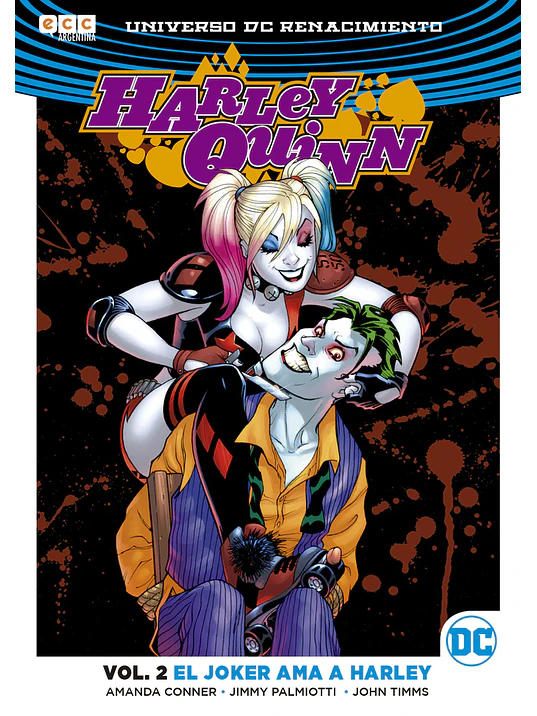 HARLEY QUINN VOL. 02: EL JOKER AMA A HARLEY - OVNIPRESS 1