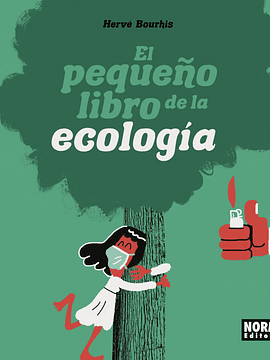 EL PEQUEÑO LIBRO DE LA ECOLOGIA - NORMA