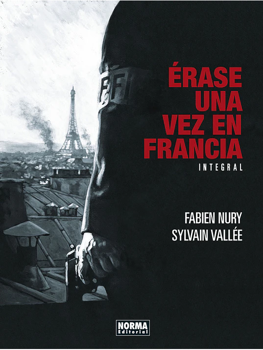 ERASE UNA VEZ EN FRANCIA. EDICION INTEGRAL - NORMA 1