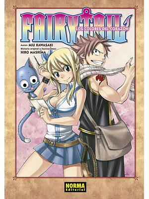 FAIRY TAIL. LOS COLORES DEL CORAZÓN NOVELA - NORMA