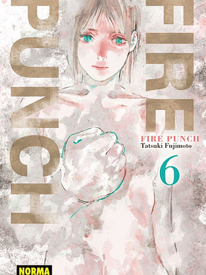 FIRE PUNCH 06 - NORMA
