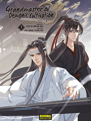 GRANDMASTER OF DEMONIC CULTIVATION MO DAO ZU SHI 05 - NORMA