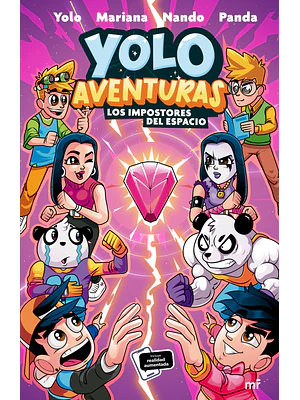 YOLO AVENTURAS 3. LOS IMPOSTORES DEL ESPACIO - EDICIONES MARTINEZ ROCA