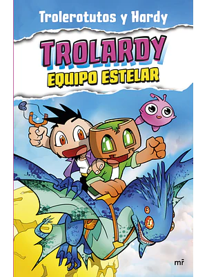 TROLARDY 5 EQUIPO ESTELAR - EDICIONES MARTINEZ ROCA