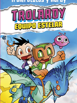 TROLARDY 5 EQUIPO ESTELAR - EDICIONES MARTINEZ ROCA