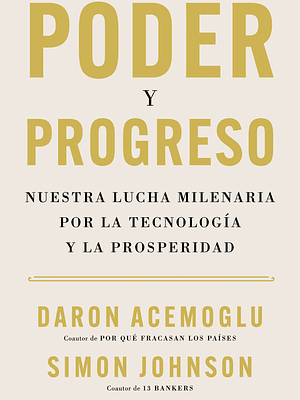 PODER Y PROGRESO - CRITICA