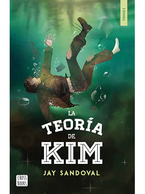 LA TEORêA DE KIM - CROSSBOOKS