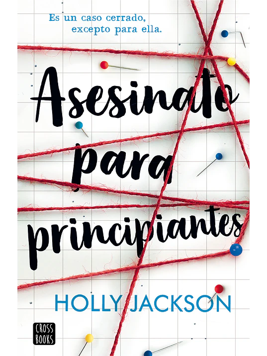 ASESINATO PARA PRINCIPIANTES - CROSSBOOKS 1