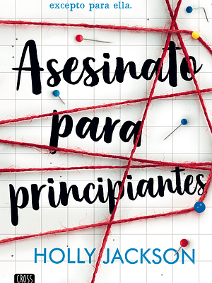 ASESINATO PARA PRINCIPIANTES - CROSSBOOKS