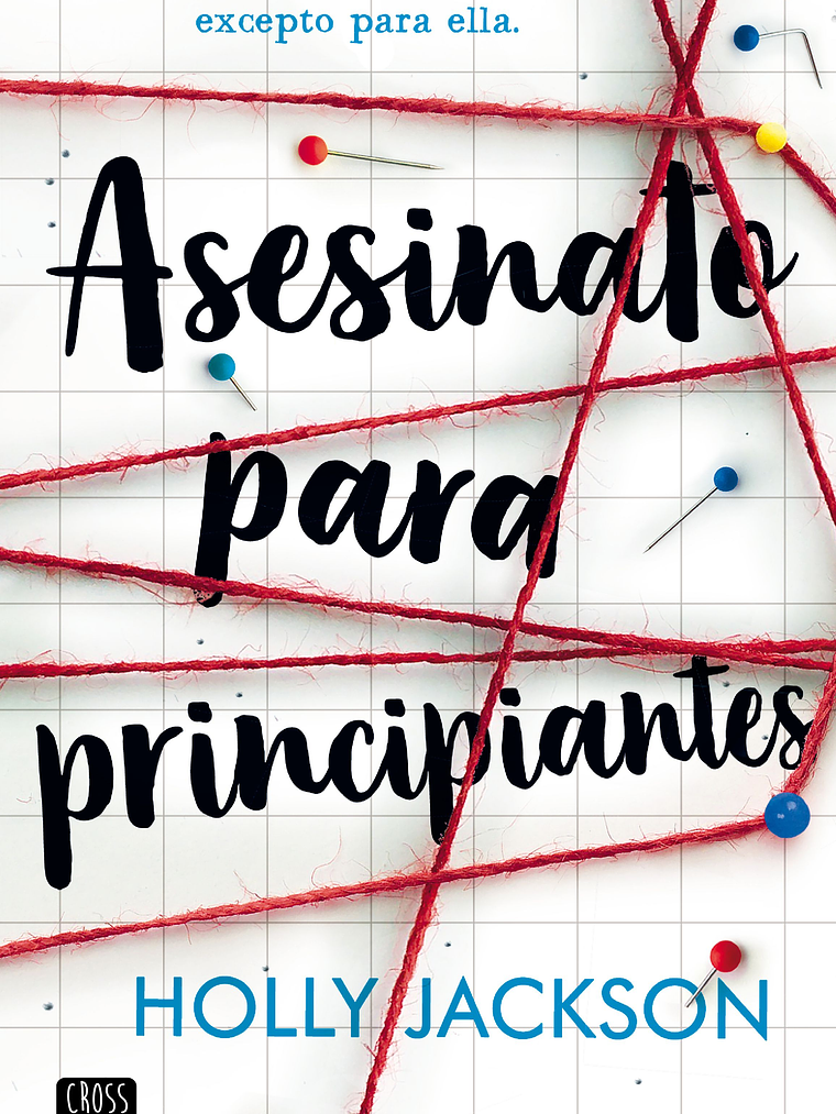 ASESINATO PARA PRINCIPIANTES - CROSSBOOKS 1