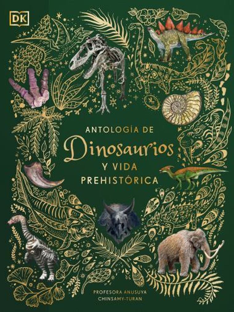 ANTOLOGIA DE DINOSAURIOS Y VIDA PREHISTORICA - DK 1