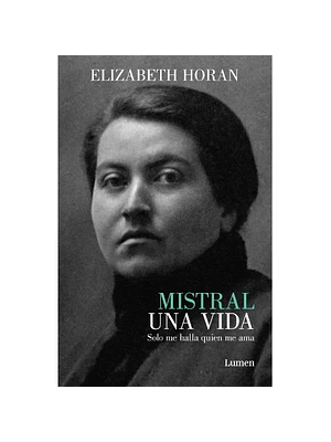 MISTRAL, UNA VIDA - LUMEN