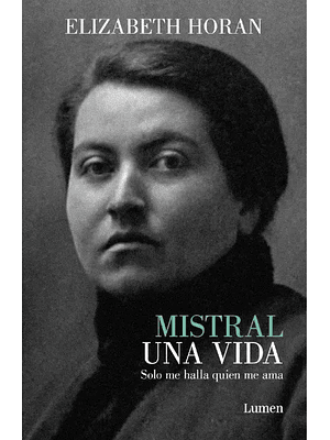 MISTRAL, UNA VIDA - LUMEN