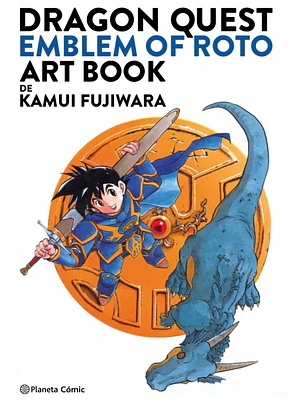 DRAGON QUEST: EMBLEM OF ROTO ART BOOK - PLANETA
