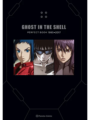GHOST IN THE SHELL PERFECT BOOK - PLANETA