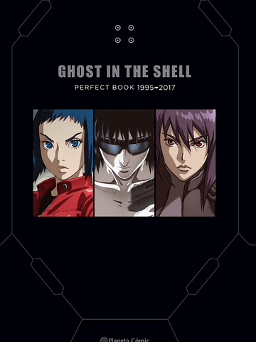 GHOST IN THE SHELL PERFECT BOOK - PLANETA