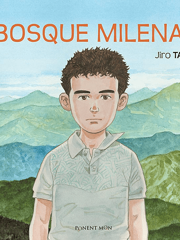 EL BOSQUE MILENARIO - PONENT MON