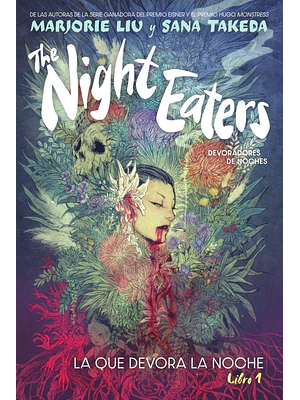 THE NIGHT EATERS DEVORADORES DE NOCHES 1. LA QUE DEVORA LA NOCHE - NORMA