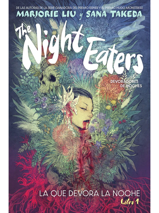 THE NIGHT EATERS DEVORADORES DE NOCHES 1. LA QUE DEVORA LA NOCHE - NORMA 1