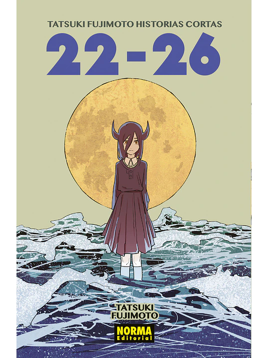 TATSUKI FUJIMOTO. HISTORIAS CORTAS 22-26 - NORMA 1