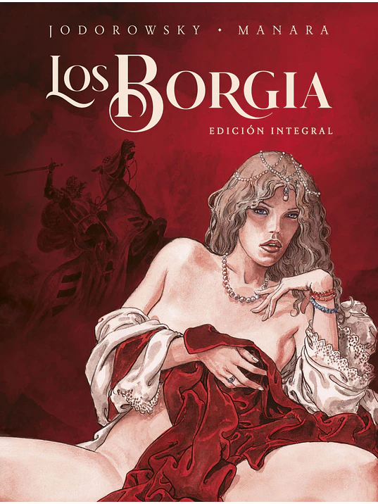 LOS BORGIA. EDICION INTEGRAL - NORMA 1