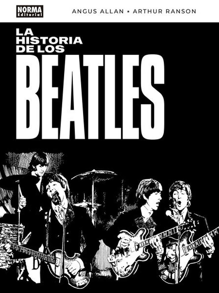LA HISTORIA DE LOS BEATLES - NORMA 1