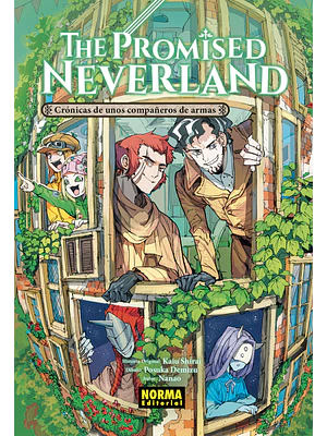 THE PROMISED NEVERLAND: CRîNICAS DE UNOS COMPANEROS DE ARMAS NOVELA - NORMA