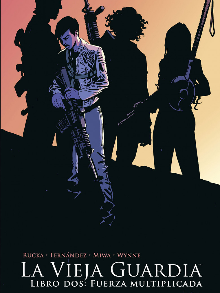 LA VIEJA GUARDIA. LIBRO DOS: FUERZA MULTIPLICADA - NORMA 1