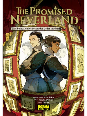THE PROMISED NEVERLAND: LA BALADA DE LOS RECUERDOS DE LAS MADRES NOVELA - NORMA