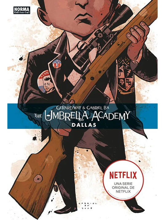 THE UMBRELLA ACADEMY 02: DALLAS RUSTICA - NORMA 1