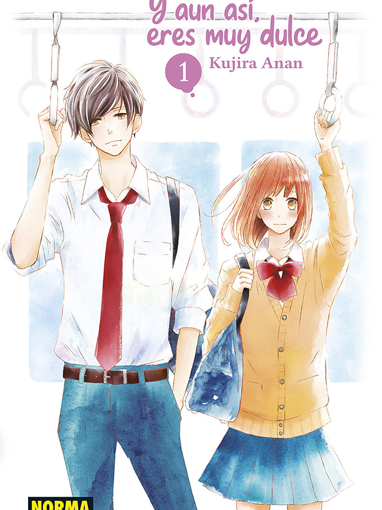 Y AUN ASI, ERES MUY DULCE 01 - NORMA 1