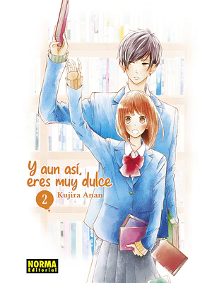 Y AUN ASI, ERES MUY DULCE 02 - NORMA