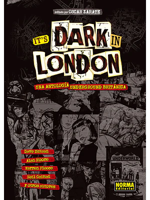 ITS DARK IN LONDON: UNA ANTOLOGIA UNDERGROUN - NORMA
