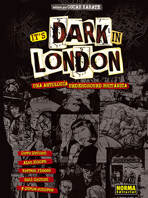 ITS DARK IN LONDON: UNA ANTOLOGIA UNDERGROUN - NORMA