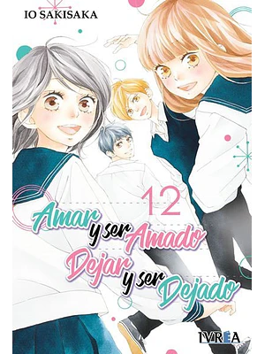AMAR Y SER AMADO, DEJAR Y SER DEJADO 12 - IVREA ESPANA
