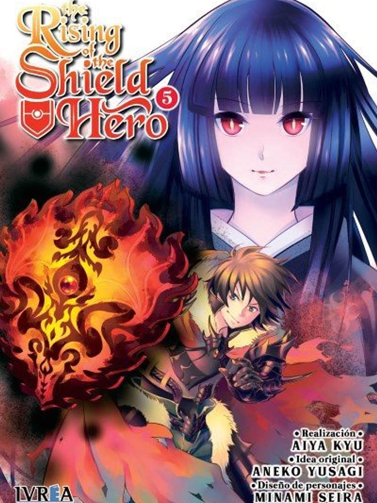 THE RISING OF THE SHIELD HERO 05 - IVREA ESPANA 1