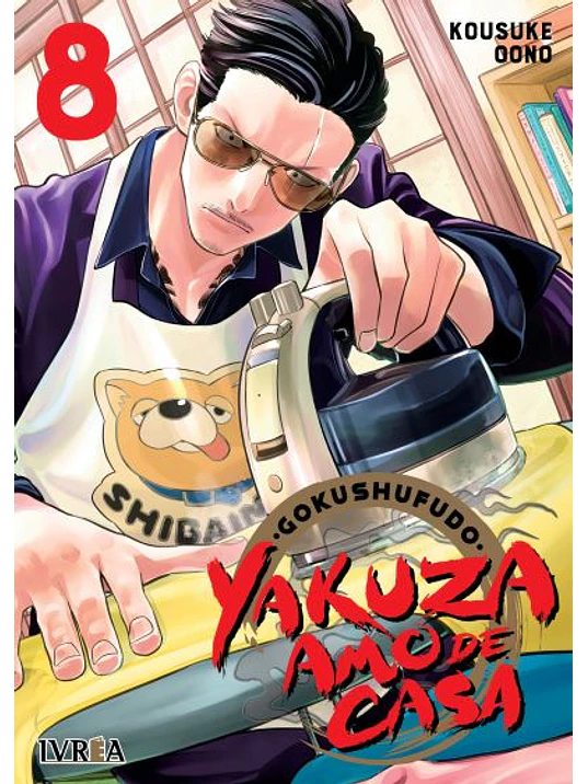 GOKUSHUFUDO: YAKUZA AMO DE CASA 08 - IVREA ESPANA 1