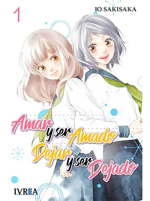 AMAR Y SER AMADO, DEJAR Y SER DEJADO 01 - IVREA ESPANA