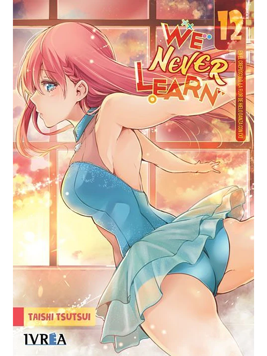 WE NEVER LEARN 12 - IVREA ESPANA 1