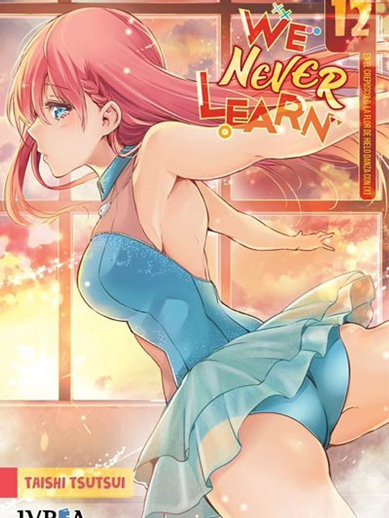 WE NEVER LEARN 12 - IVREA ESPANA 1