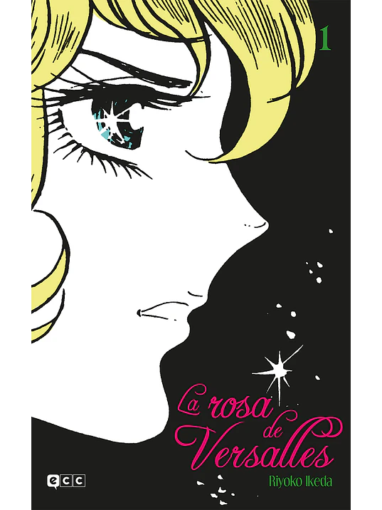 LA ROSA DE VERSALLES 01 - ECC 1