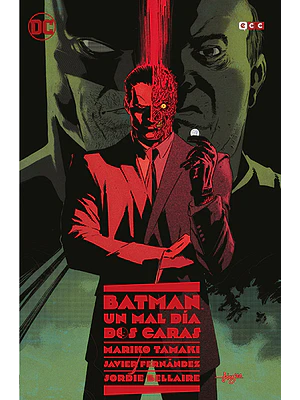 BATMAN: UN MAL D_ - DOS CARAS - ECC