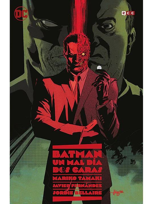 BATMAN: UN MAL D_ - DOS CARAS - ECC 1
