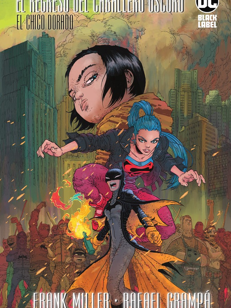 EL REGRESO DEL CABALLERO OSCURO: EL CHICO DORADO - ECC 1